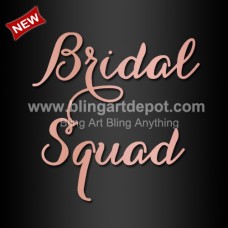 Hot Sale Bridal Squad Flexible Foil Rose Gold Vinyl Transfers Motif